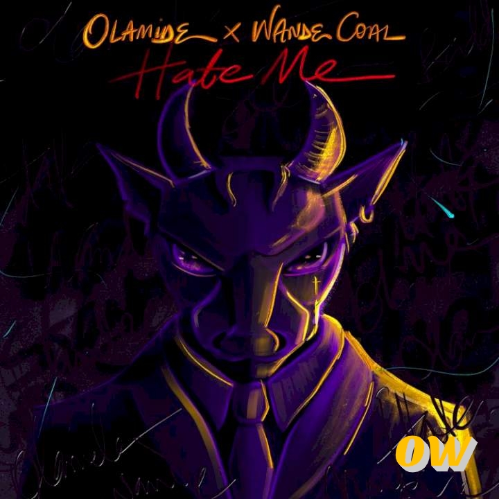 Olamide - Hate Me ft. Wande Coal 1 Olamide – Hate Me ft. Wande Coal - Featured Image