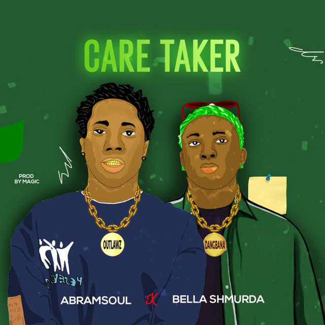 Abramsoul – Caretaker ft. Bella Shmurda - Featured Image