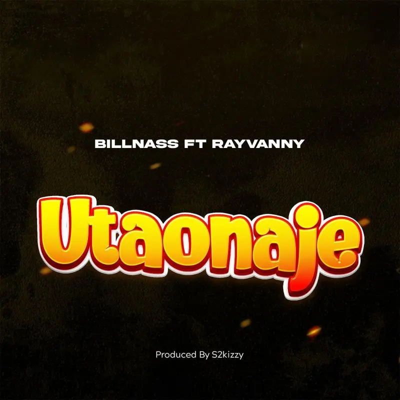 Billnass – Utaonaje Ft. Rayvanny 1 Billnass – Utaonaje Ft. Rayvanny - Featured Image