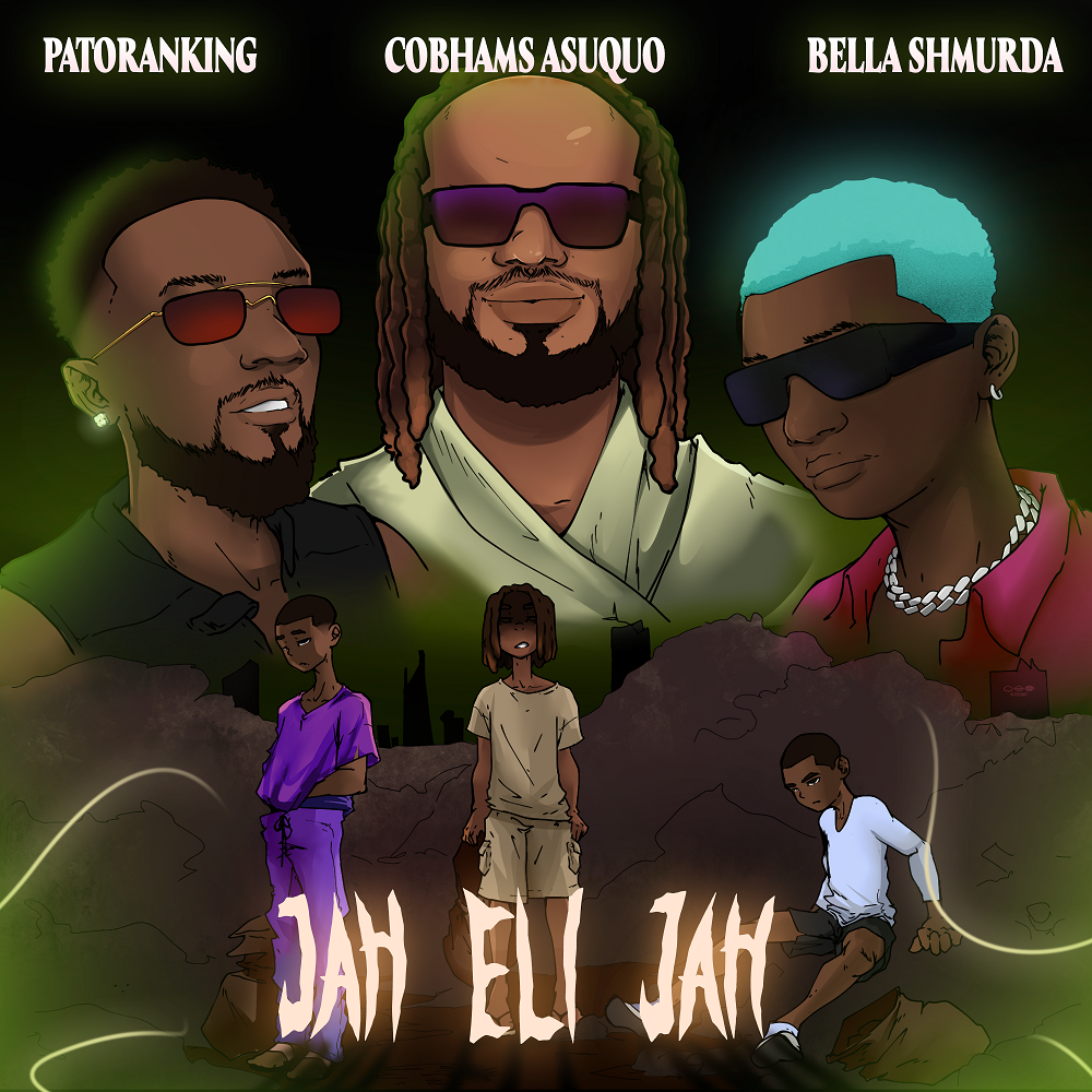 Cobhams Asuquo – Jah Eli Jah ft. Patoranking, Bella Shmurda 1 Cobhams Asuquo – Jah Eli Jah ft. Patoranking, Bella Shmurda - Featured Image