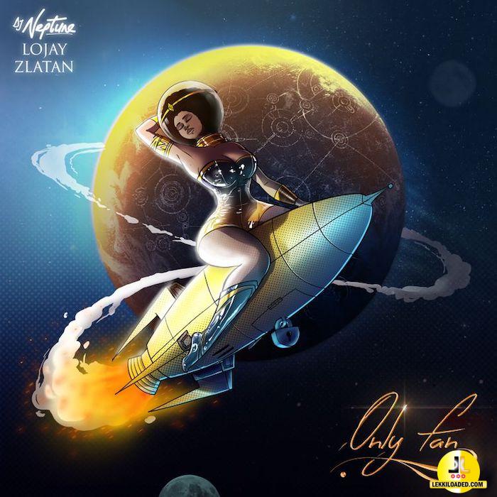 DJ Neptune – Only Fan Ft. Zlatan & Lojay - Featured Image