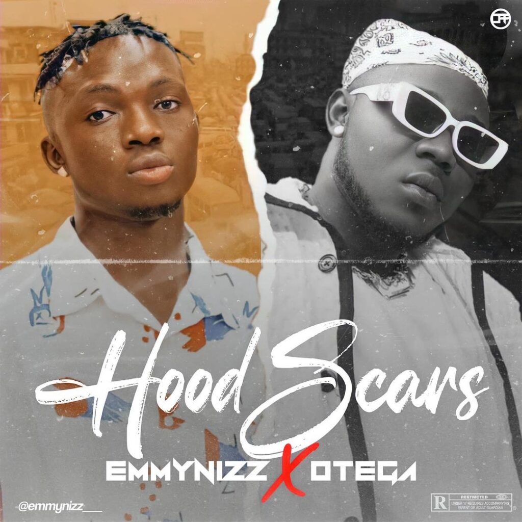 Emmynizz ft. Otega – Hood Scars - Featured Image