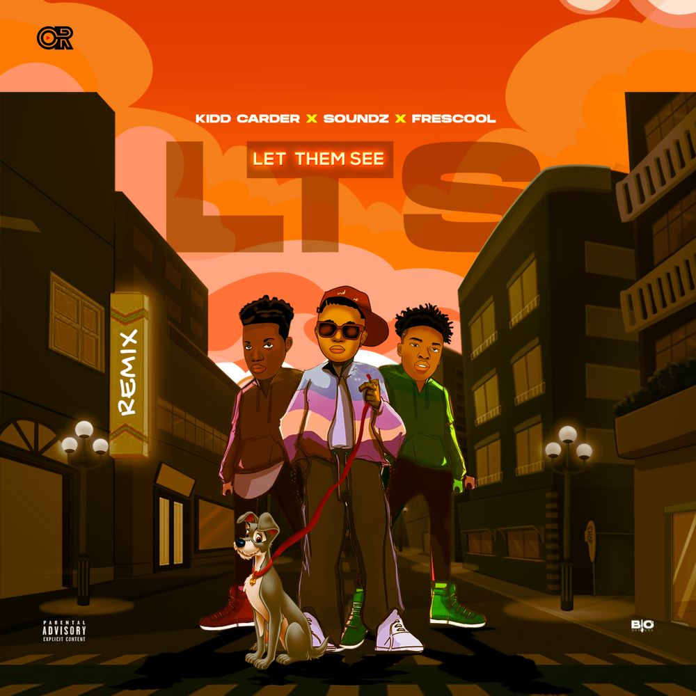 Kidd Carder – Let Them See (Remix) ft Soundz & Frescool - Featured Image