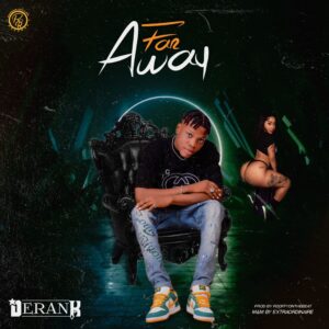Derank – Far Away