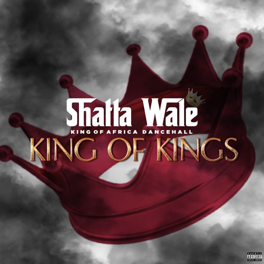 Shatta Wale – King Of Kings - Featured Image