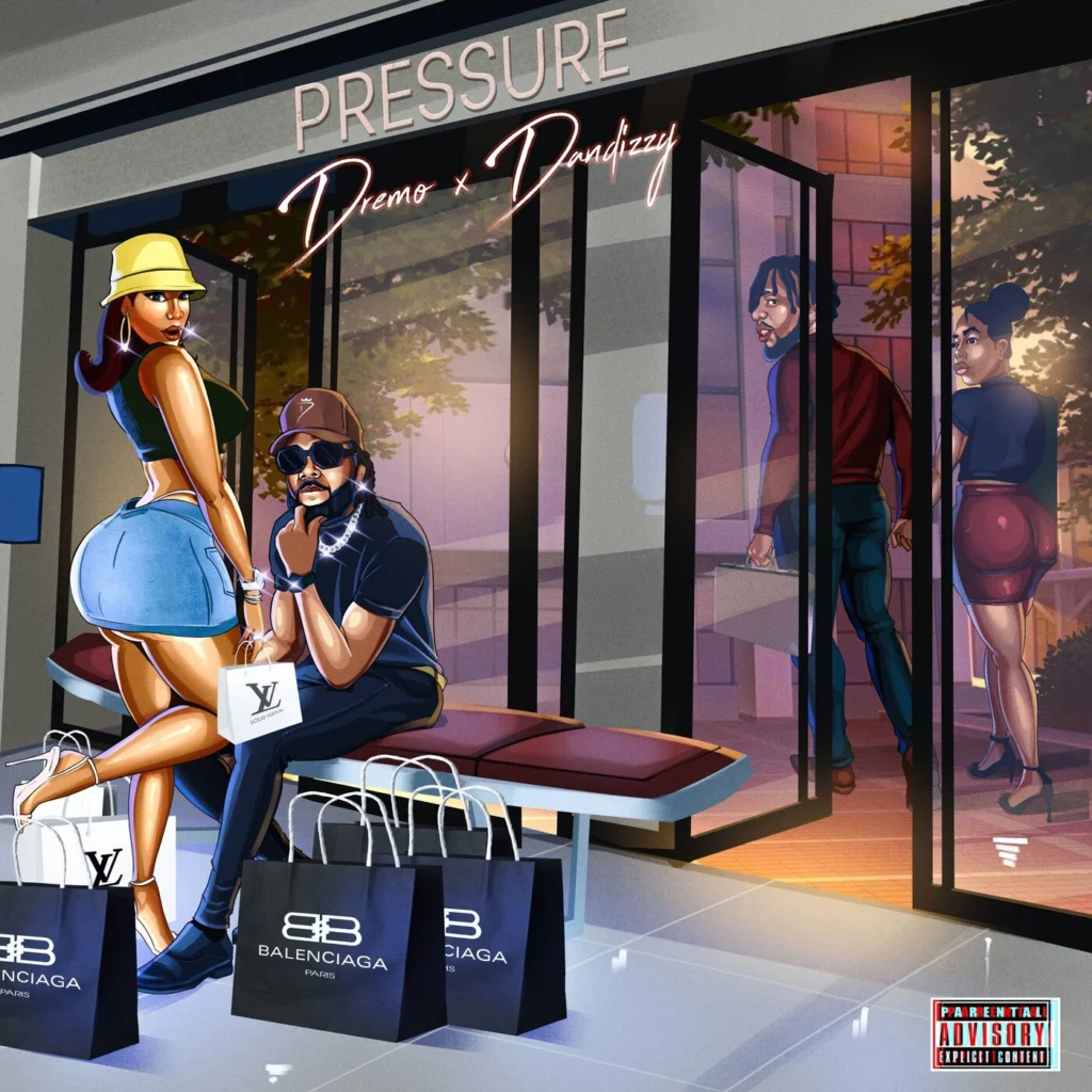Dremo – Pressure Ft. DanDizzy 1 Dremo – Pressure Ft. DanDizzy - Featured Image