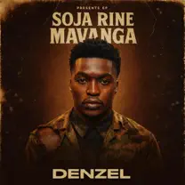 Denzel – Soja Rine Mavanga’s EP Zip