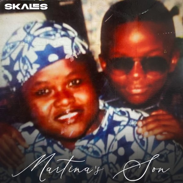 Skales – Martina’s Son Album
