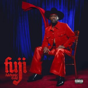 Adekunle Gold – Fuji Album Zip