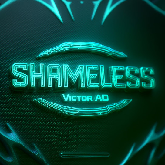 Victor AD – Shameless - Featured Image